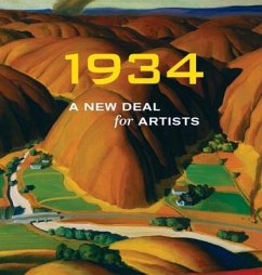 1934: A New Deal for Artists - Wagner, Ann Prentice