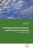 Intergroup Discrimination and the Need to Belong
