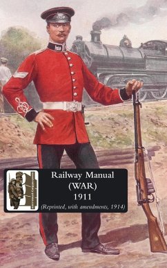 RAILWAY MANUAL (WAR) 1914 - Office, War