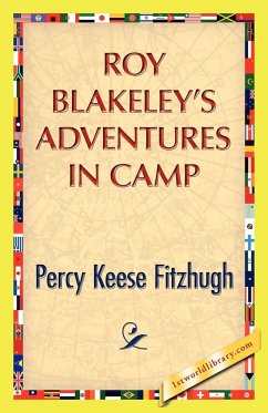 Roy Blakeley's Adventures in Camp - Fitzhugh, Percy K.