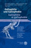 Gallophilie und Gallophobie / Gallophilie et gallophobie