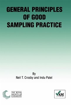 General Principles of Good Sampling Practice - Crosby, Neil T; Patel, Indu