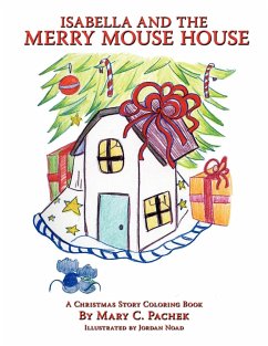 Isabella and the Merry Mouse House - Pachek, Mary C.