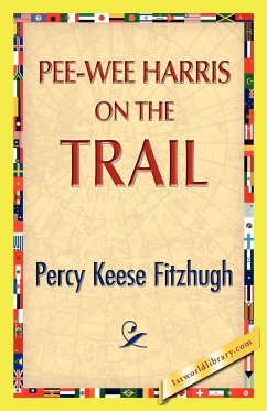 Pee-Wee Harris on the Trail - Fitzhugh, Percy K.