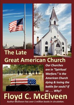 The Late Great American Church