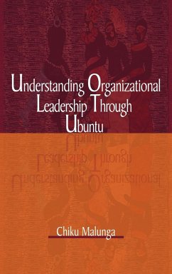 Understanding Organizational Leadership Through Ubuntu (Hb) - Malunga, Chiku