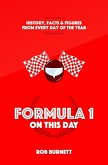 Formula One on This Day: History, Facts & Figures from Every Day of the Year