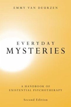 Everyday Mysteries - van Deurzen, Emmy (New School of Psychotherapy and Counselling, UK)