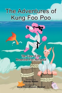 The Adventures of Kung Foo Poo - Hanes, Tracey