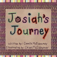 Josiah's Journey - McEldowney, Connie; McEldowney, Chloe