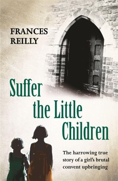 Suffer The Little Children - Reilly, Frances