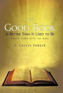 The Good Book Is Better Than It Used to Be