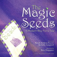 The Magic Seeds - Ankhnu Feaster, Teraab; Campbell, Rochelle