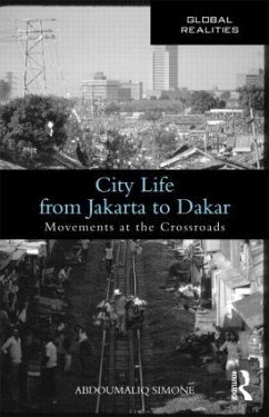 City Life from Jakarta to Dakar - Simone, Abdoumaliq