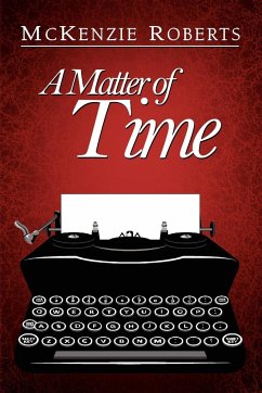 A Matter of Time - Roberts, McKenzie