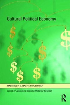 Cultural Political Economy - Best, Jacqueline / Paterson, Matthew (Hrsg.)