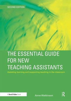 The Essential Guide for New Teaching Assistants - Watkinson, Anne