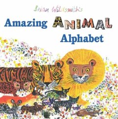 Cover Brian Wildsmith's Amazing Animal Alphabet Book