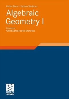 Algebraic Geometry - Wedhorn, Torsten;Görtz, Ulrich