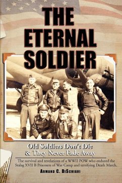 The Eternal Soldier - Dischiavi, Armand C.