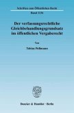 Der verfassungsrechtliche Gleichbehandlungsgrundsatz im öffentlichen Vergaberecht