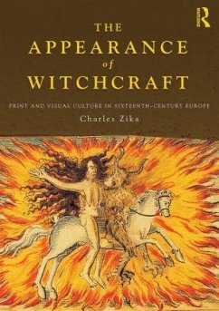 The Appearance of Witchcraft - Zika, Charles (University of Melbourne, Australia)