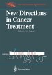 New Directions in Cancer Treatment - Bild 1