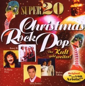 Super 20-Christmas Rock & Pop Super 20-Christmas Rock & Pop