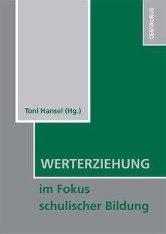Cover Werteerziehung im Fokus schulischer Bildung