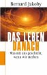 Das Leben danach - Bild 1