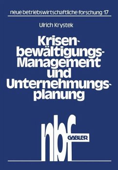 Krisenbewältigungs-Management und Unternehmungsplanung - Krystek, Ulrich