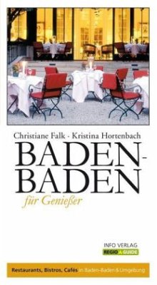 Baden-Baden für Genießer - Falk, Christiane; Hortenbach, Kristina