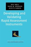 Developing and Validating Rapid Assessment Instruments