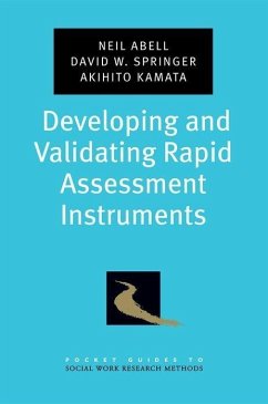 Developing and Validating Rapid Assessment Instruments - Abell, Neil; Springer, David W; Kamata, Akihito