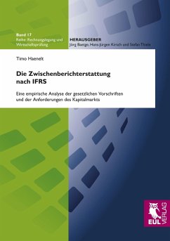Die Zwischenberichterstattung nach IFRS Die Zwischenberichterstattung nach IFRS