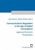 Communications Regulation in the Age of Digital Convergence : Legal and Economic Perspectives Communications Regulation in the Age of Digital Convergence : Legal and Economic Perspectives