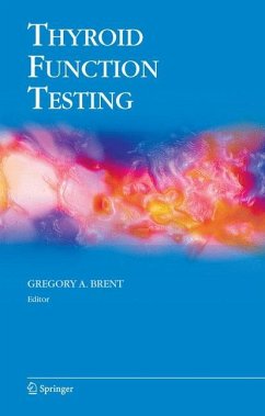 Thyroid Function Testing - Brent, Gregory A. (Hrsg.)