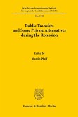 Public Transfers and Some Private Alternatives during the Recession.