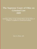 The Supreme Court of Ohio on Criminal Law 2009