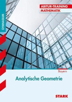 Analytische Geometrie, Gymnasium Bayern - Endres, Eberhard