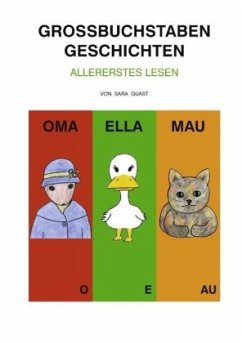 Großbuchstaben Geschichten - Quast, Sara