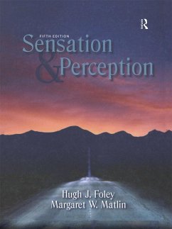 Sensation and Perception - Foley, Hugh; Matlin, Margaret