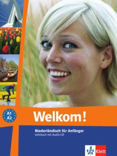 Lehrbuch, m. Audio-CD / Welkom! Niederländisch für Anfänger
