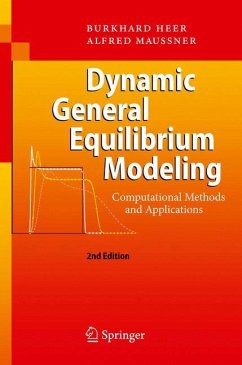 Dynamic General Equilibrium Modeling - Heer, Burkhard;Maußner, Alfred