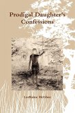 Prodigal Daughter's Confessions