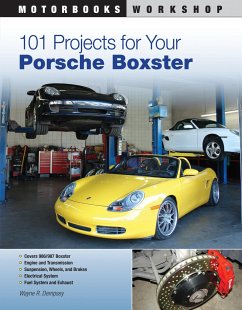 101 Projects for Your Porsche Boxster - Dempsey, Wayne R.