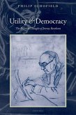 Utility and Democracy: The Political Thought of Jeremy Bentham