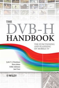 The DVB-H Handbook - Penttinen, Jyrki T J; Jolma, Petri; Aaltonen, Erkki; Väre, Jani