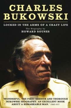 Charles Bukowski - Sounes, Howard