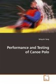 Performance and Testing of Canoe Polo